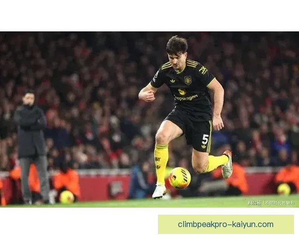 马奎尔防守端价值显现，近期表现稳健